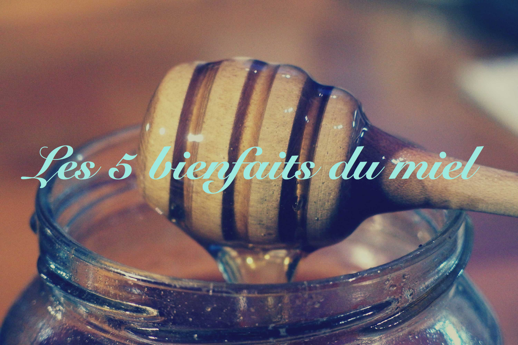 You are currently viewing Les 5 bienfaits du miel
