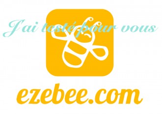 j'ai testé pour vous ezebee.com